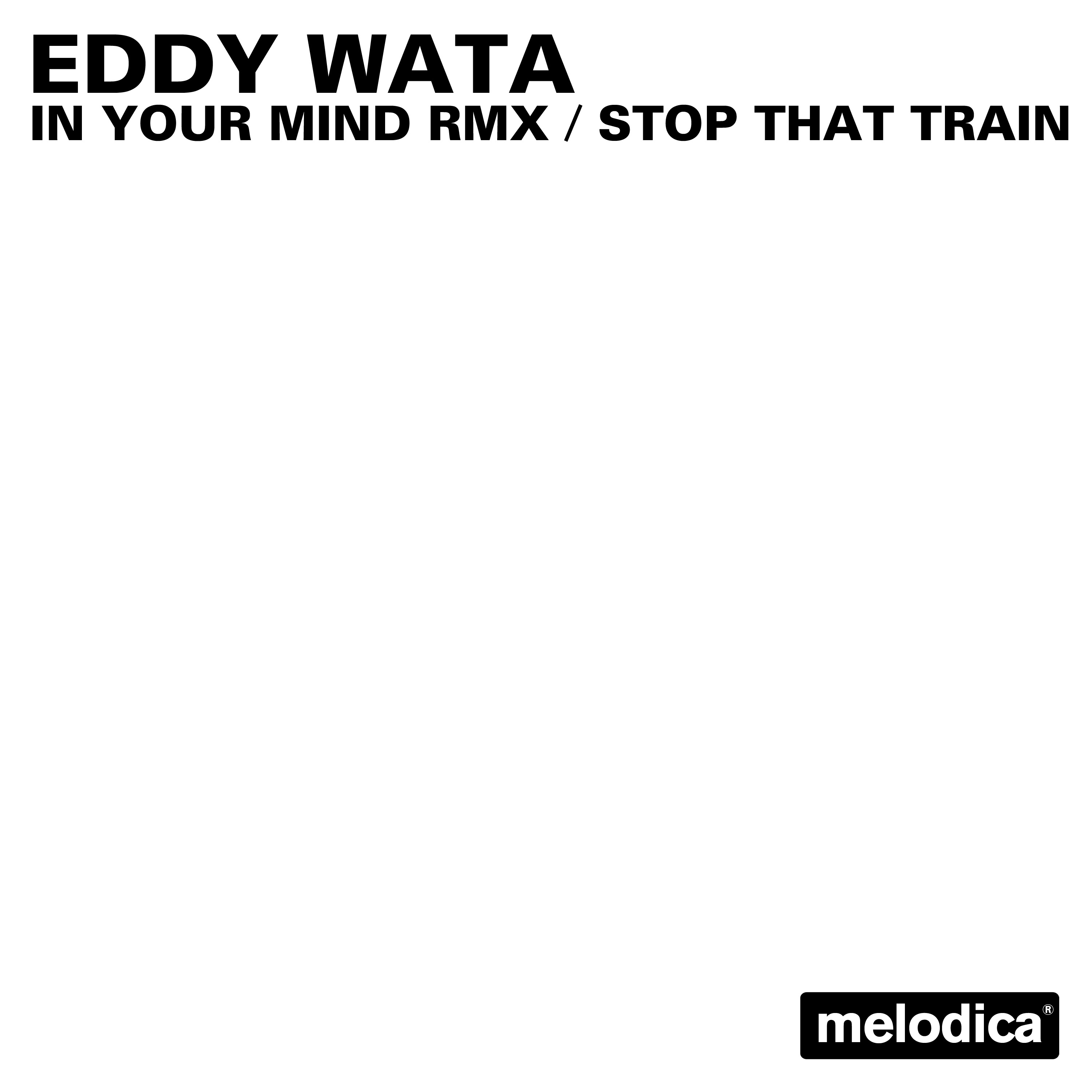 In your mind rmx / Stop that train - Single album cover