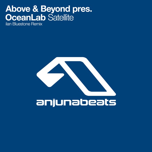 Satellite [ilan Bluestone Remix] album cover