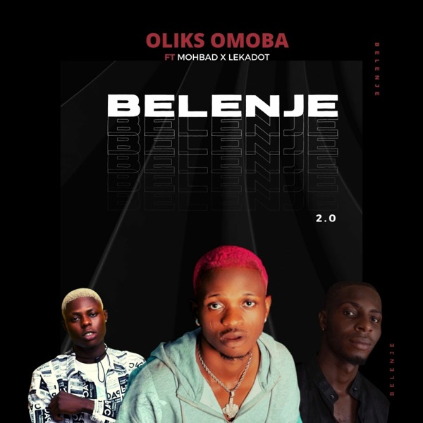 Belenje 2.0 (feat. Lekadot & MohBad) - Single album cover