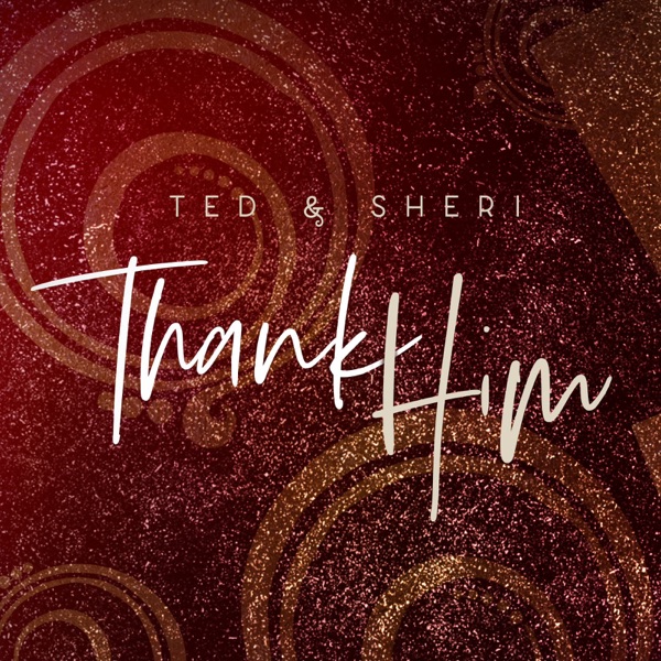Thank Him - Single album cover