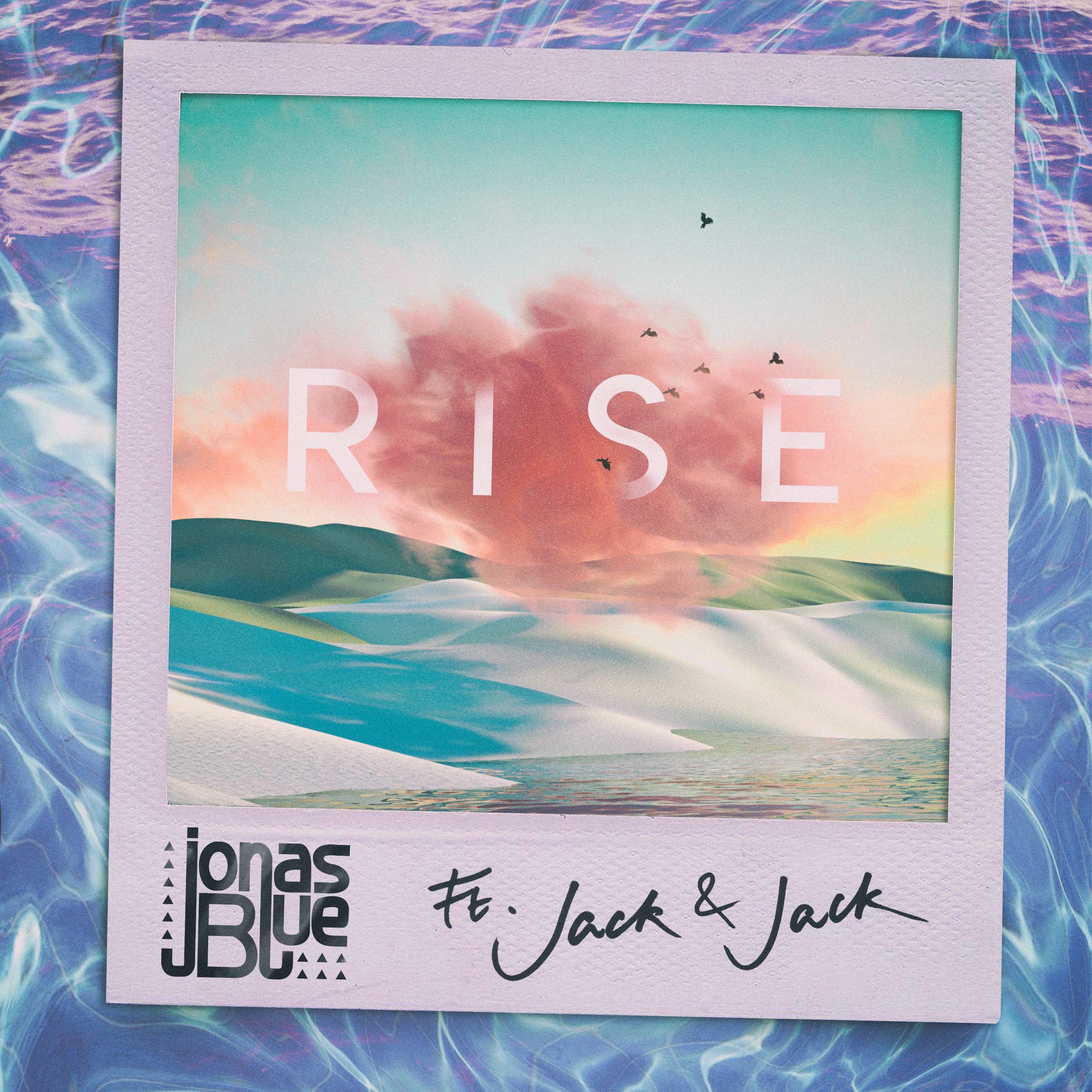 Rise (feat. Jack & Jack) - Single album cover