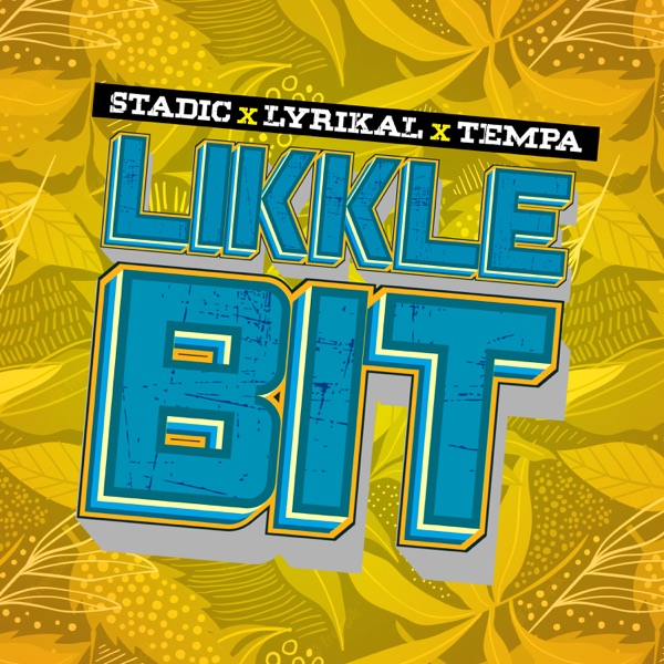 Likkle Bit - Single album cover