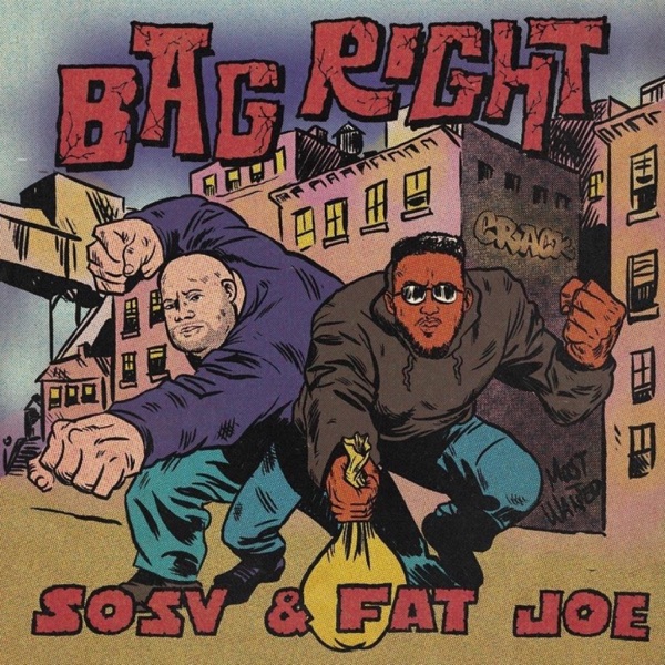 Bag Right (feat. Fat Joe) - Single album cover