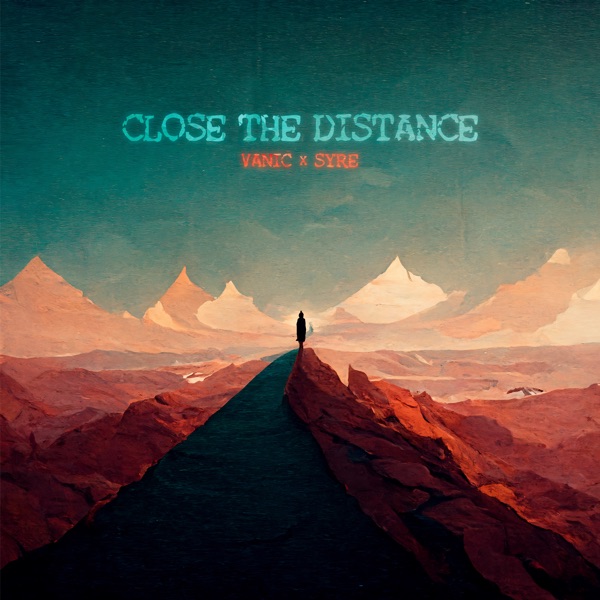 Close the Distance - Single album cover