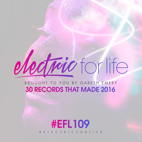 Electric for Life Episode 109 album cover