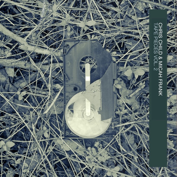 Tape Pieces, Vol. 2 - EP album cover