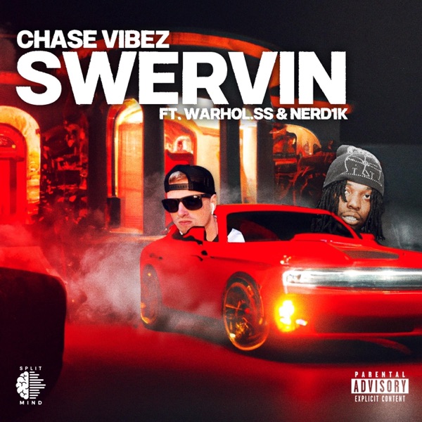 Swervin (feat. Warhol.ss, Nerd1k & Splitmind) - Single album cover