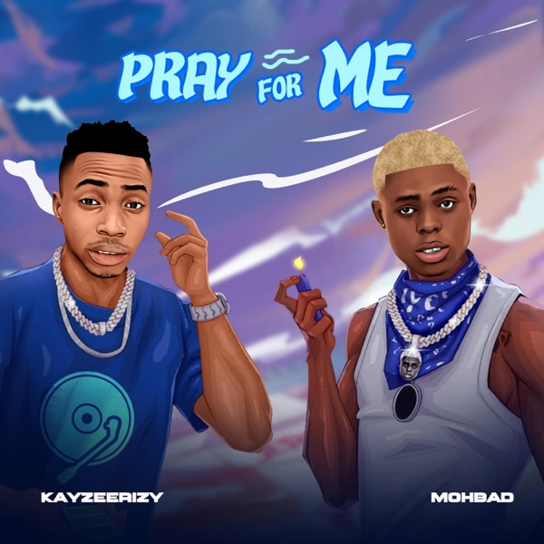 Pray For Me (feat. Mohbad) - Single album cover