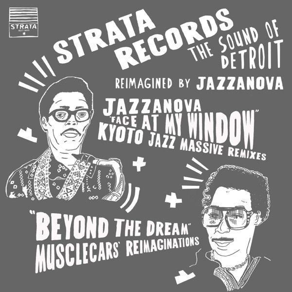 Face At My Window (Kyoto Jazz Massive Remixes) / Beyond the Dream (Musclecars' Reimaginations) - Sin album cover