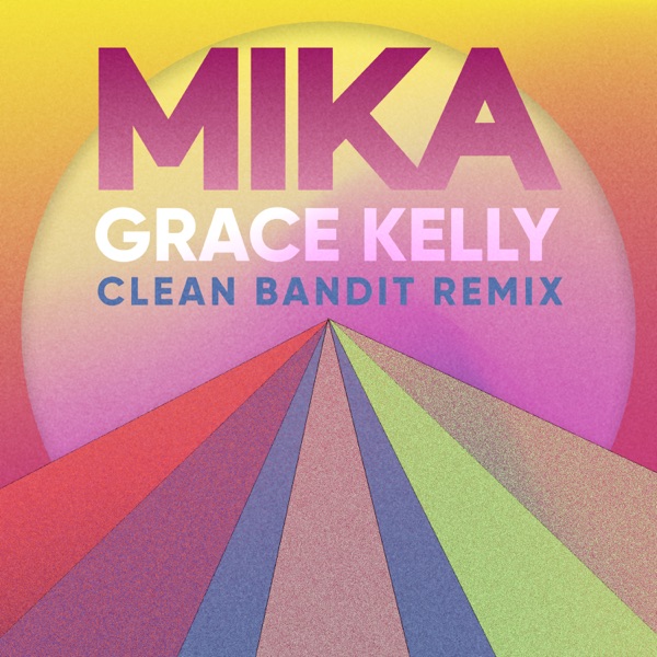 Grace Kelly (Clean Bandit Remix) - Single album cover