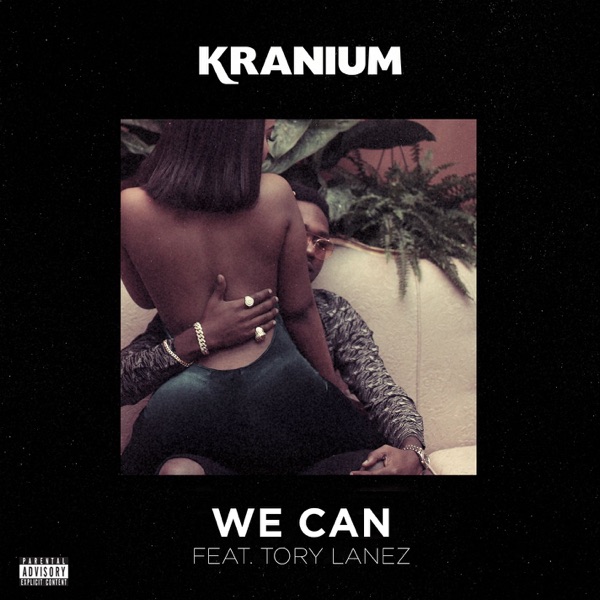 We Can (feat. Tory Lanez) - Single album cover