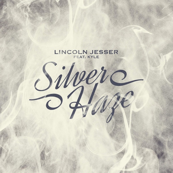 Silver Haze (feat. KYLE) - Single album cover