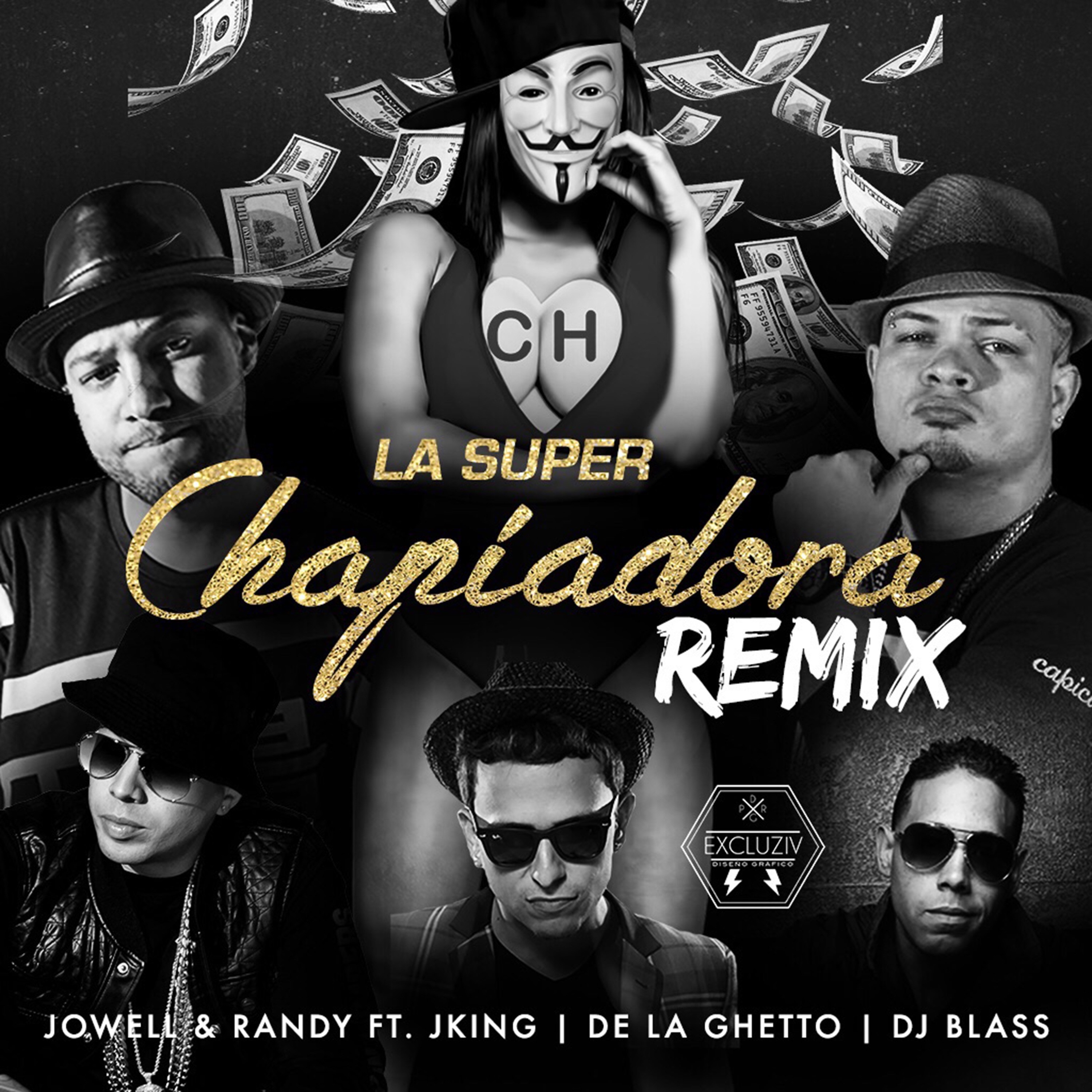 La Super Chapiadora (feat. J King & De La Ghetto) [Remix] - Single album cover