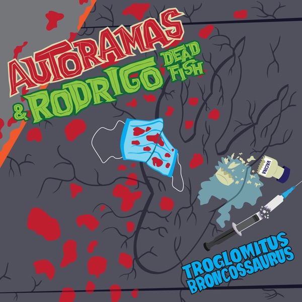 Troglomitus Broncossaurus (feat. Dead Fish & Rodrigo) - Single album cover