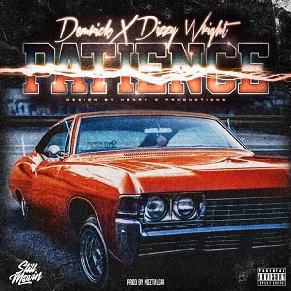 Patience (feat. Dizzy Wright) - Single album cover