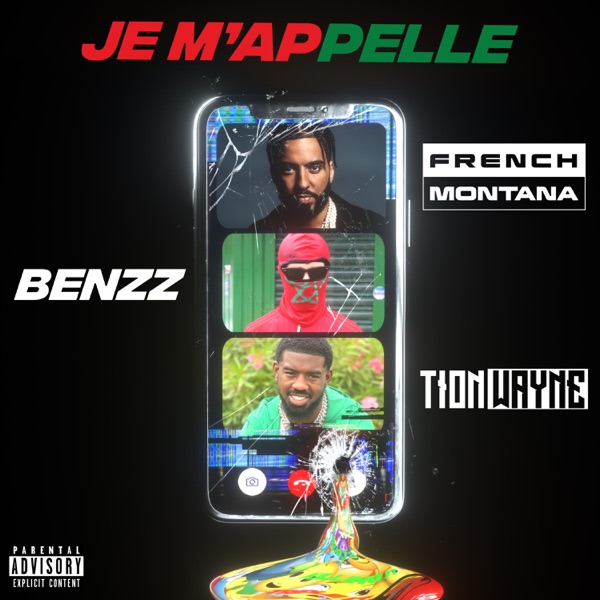 Je M'appelle (feat. Tion Wayne & French Montana) (Remix) - Single album cover
