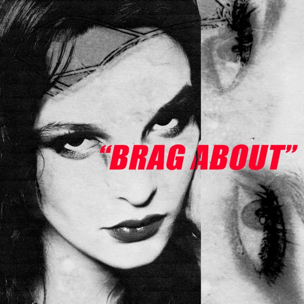 Brag About - Single album cover