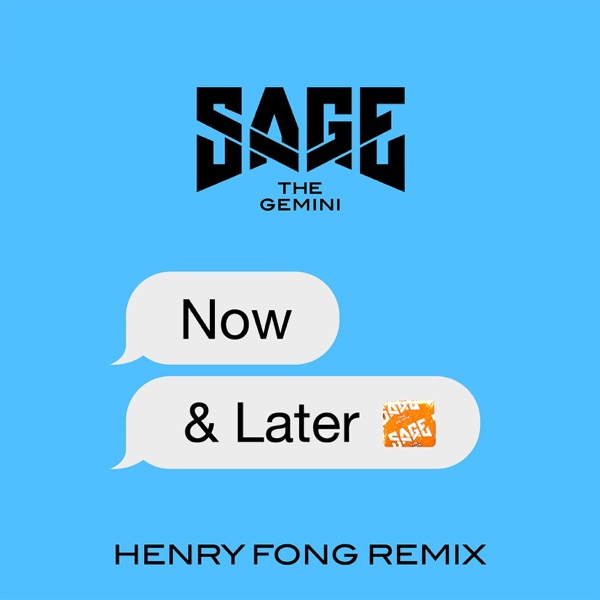 Now and Later (Henry Fong Remix) - Single album cover