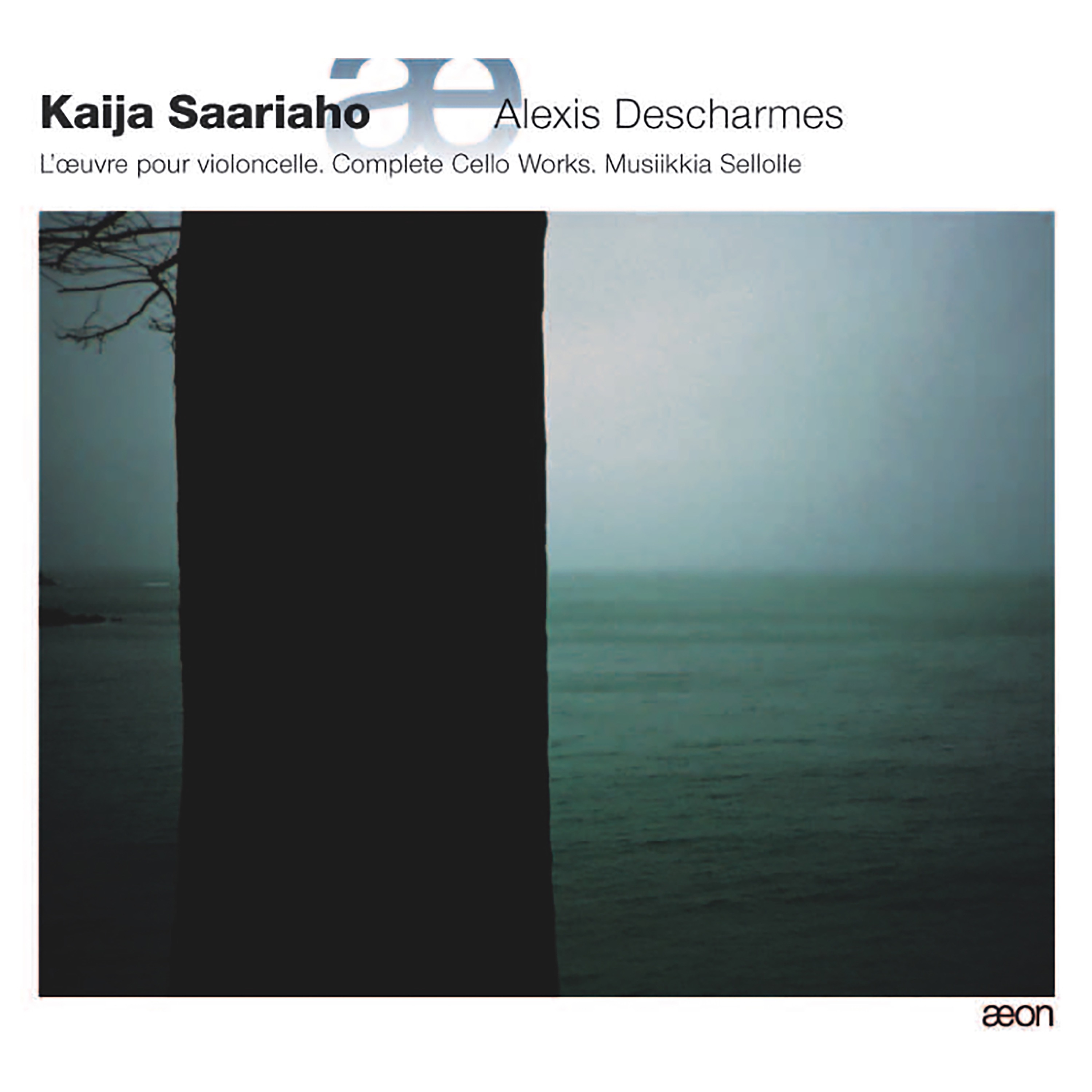 Saariaho: L'oeuvre pour violoncelle - Complete Cello Works - Musiikkia sellolle album cover