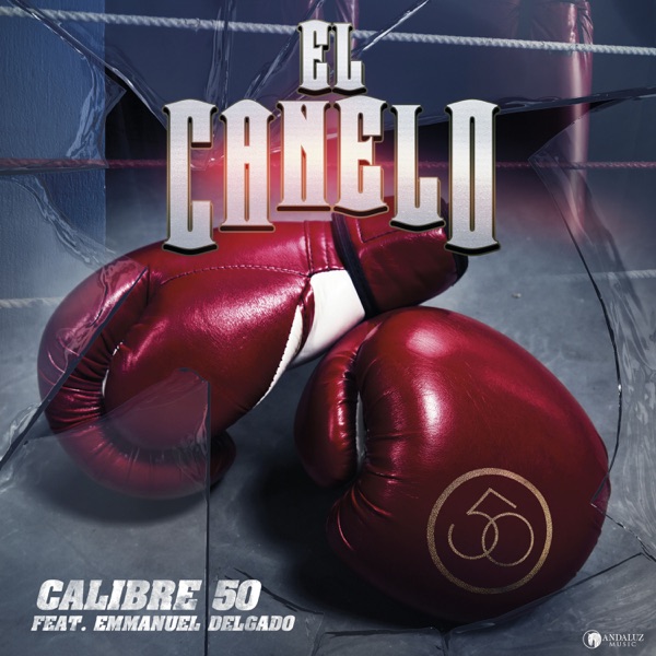 El Canelo (feat. Emmanuel Delgado) - Single album cover