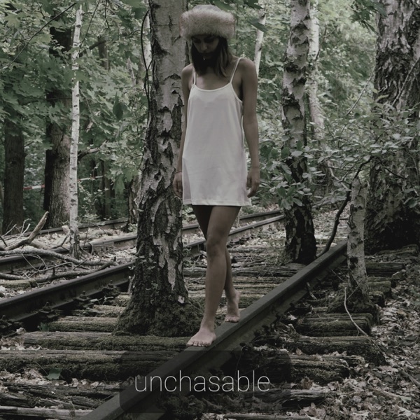 Unchasable - Single album cover
