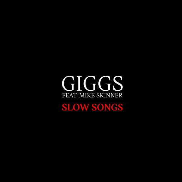 Slow Songs (feat. Mike Skinner) - Single album cover