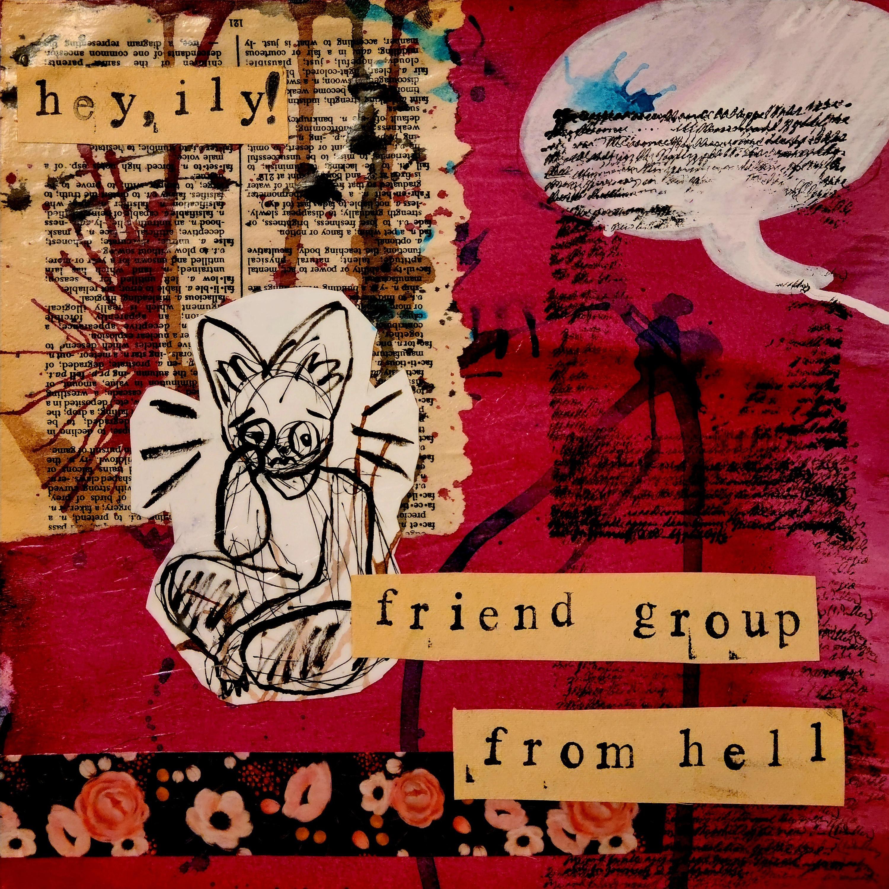 Friend Group From Hell - Single album cover