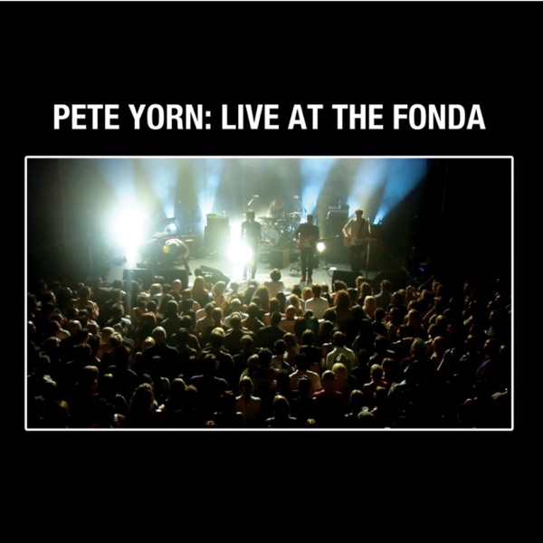 Pete Yorn: Live At the Fonda album cover