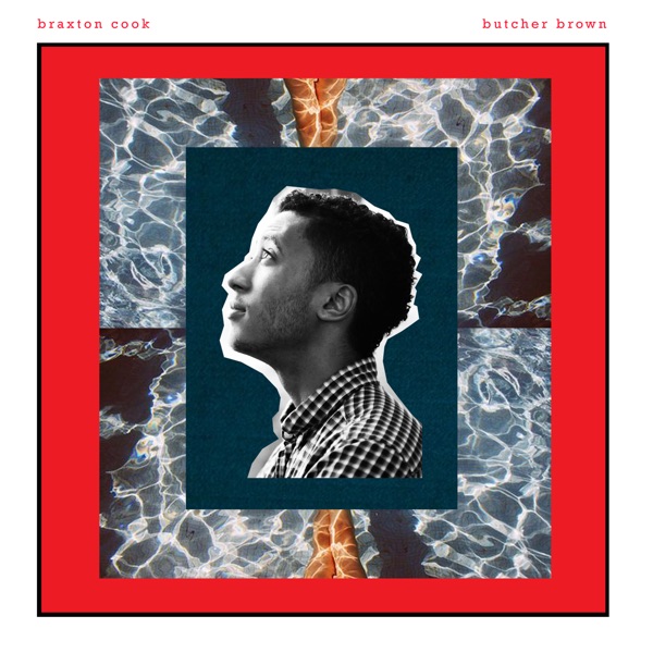 Braxton Cook Meets Butcher Brown album cover