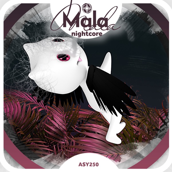 Mala - Nightcore - Single album cover