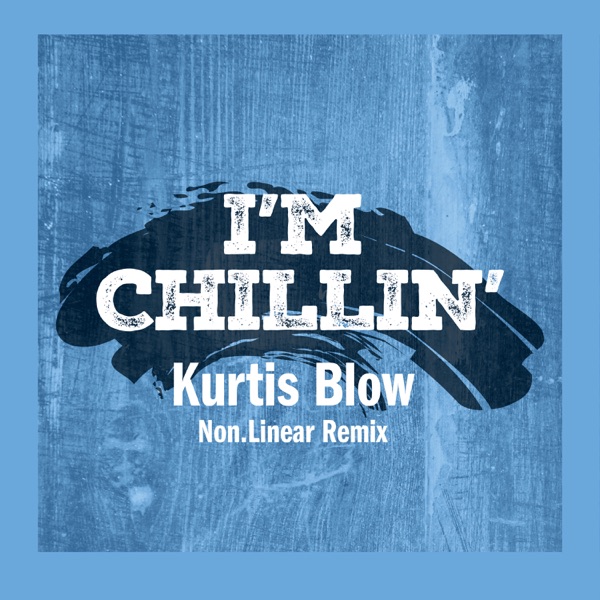 I'm Chillin' (Non.Linear Remix) - Single album cover