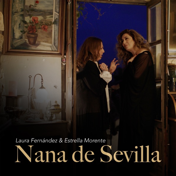 Nana de Sevilla (feat. Estrella Morente) - Single album cover