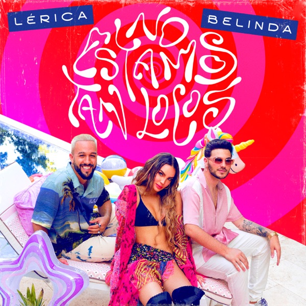 No Estamos Tan Locos - Single album cover