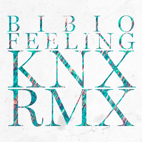Feeling (Knx Remix) - Single album cover