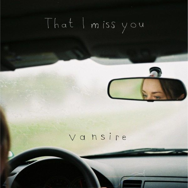 That I Miss You - Single album cover
