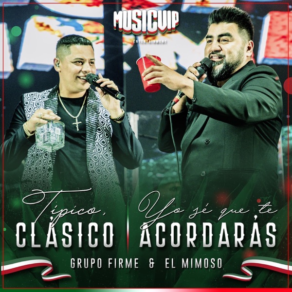 Tipico Clásico / Yo Sé Que Te Acordarás (En Vivo) - Single album cover