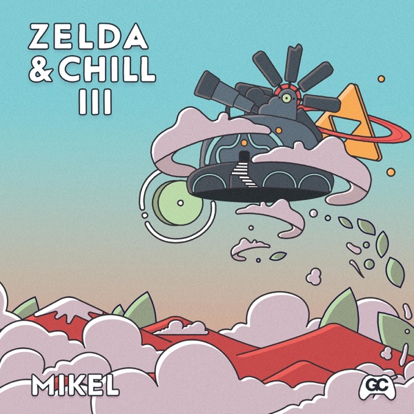 Zelda & Chill III album cover