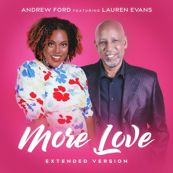 More Love (feat. Lauren Evans) [Extended Version] - Single album cover