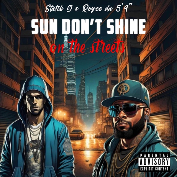 Sun Don't Shine (feat. Royce da 5'9") - Single album cover