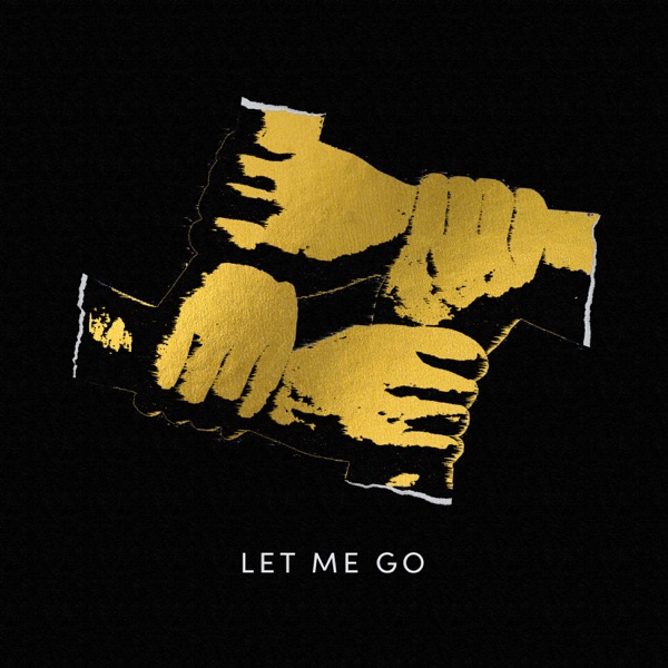 Let Me Go - Single album cover