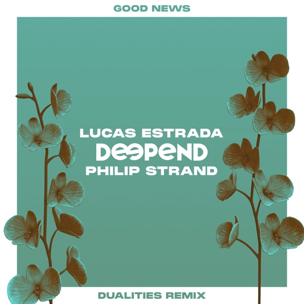 Good News (Dualities Remix) - Single album cover
