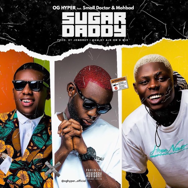 Sugar Daddy (feat. MohBad & Small Doctor) - Single album cover