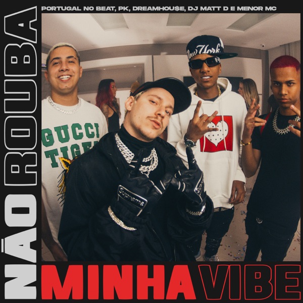 Não Rouba Minha Vibe - Single album cover