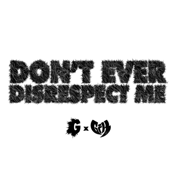 Don't Ever Disrespect Me - Single album cover