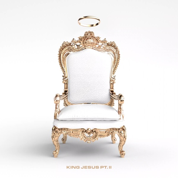 King Jesus (Pt. II) [feat. Big Breeze, Scootie Wop, 1K Phew, Mike Teezy, Limoblaze, Cardec Drums, To album cover