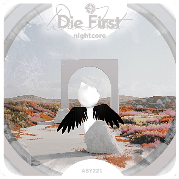 Die First - Nightcore - Single album cover
