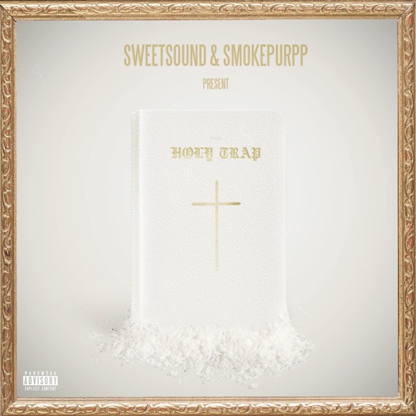 Holy Trap (feat. Smokepurpp) - Single album cover