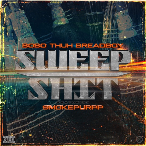 Sweep Shit (feat. Smokepurpp) - Single album cover
