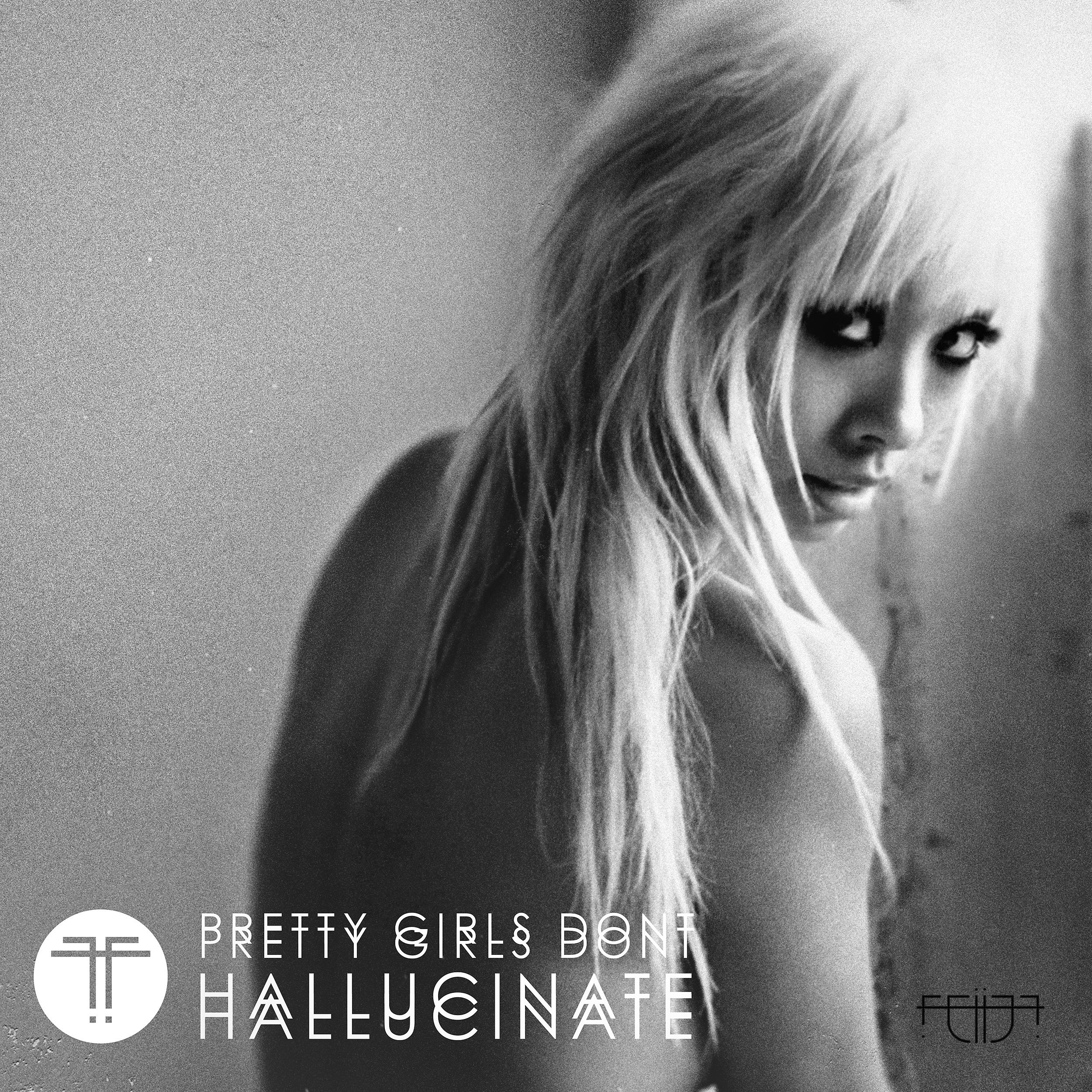 Pretty Girls Don't Hallucinate album cover