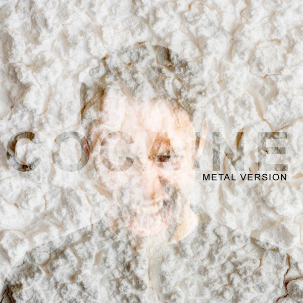Cocaine (Metal Version) - Single album cover